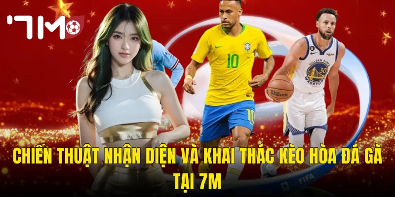 Kèo Hòa Trong Đá Gà – Cơ Hội Vàng Hay Cạm Bẫy Tinh Vi Tại 7m? 3 Chiến Thuật Nhận Diện Và Khai Thác Kèo Hòa Đá Gà Tại 7m